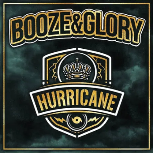 Booze & Glory "Hurricane"