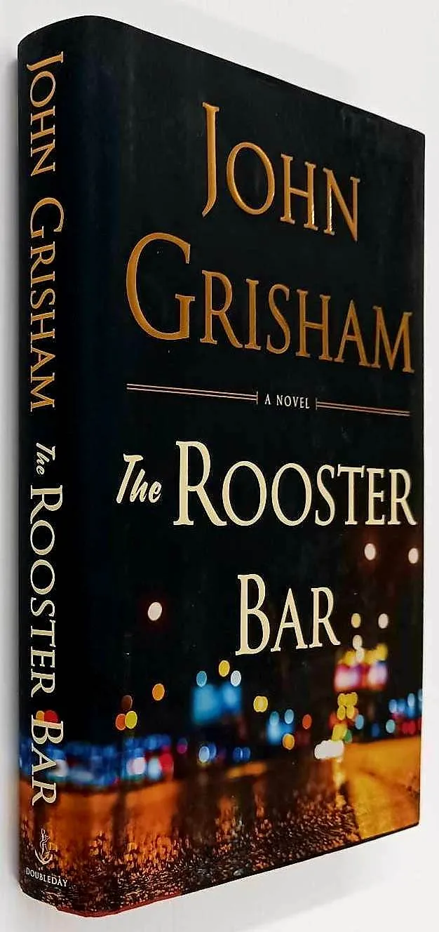 THE ROOSTER BAR - John Grisham